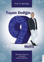 Yaşam Dediğin 9 Metre