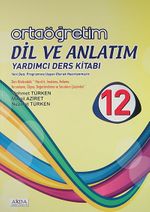 12. Sınıf Ortaöğretim Dil ve Anlatım Yardımcı Ders Kitabı