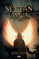 İlk Şeytan Avcısı Kabil