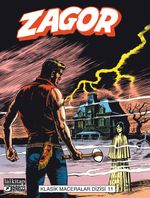 Zagor Klasik Maceralar Cilt 11 / Dehşet Evi-Orman Çakalları-Fidyeciler-Yalnız Savaşçı