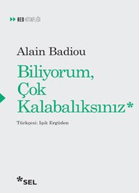 Biliyorum, Çok Kalabalıksınız