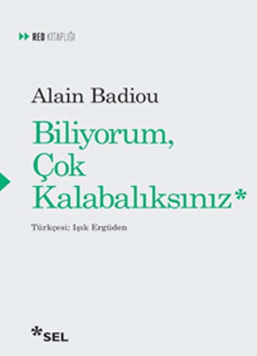 Biliyorum, Çok Kalabalıksınız
