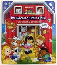 İyi Geceler Çiftlik Halkı / Little People (Uyku Öncesi Sayı Sayma Kitabı)