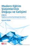 Modern Eğitim Sistemlerinin Doğuşu ve Gelişimi Cilt II