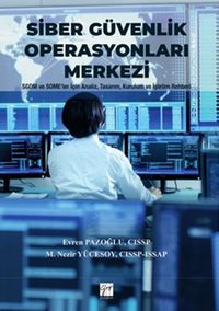 Siber Güvenlik Operasyonları Merkezi (Ciltli)