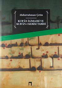 Kur'an İlimleri ve Kur'an-ı Kerim Tarihi
