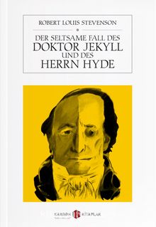 Der Seltsame Fall des Doktor Jekyll und des Herrn Hyde - Robert Louis Stevenson