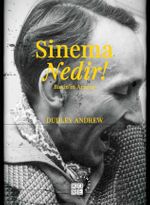 Sinema Nedir! & Bazin'in Arayışı