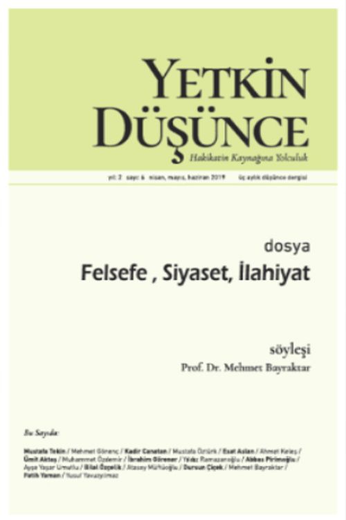 Yetkin Düşünce Nisan-Mayıs-Haziran Sayı:6 2019