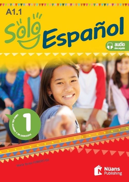 Solo Espanol 1 (A1.1) Libro Del Alumno Y De Ejercicios +Audio Descargable