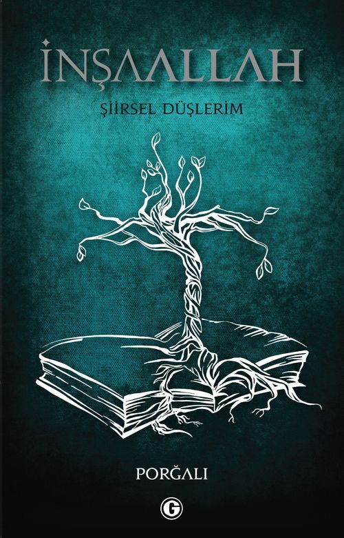 İnşaallah & Şiirsel Düşlerim