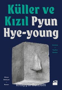 Küller ve Kızıl - Pyun Hye-Young