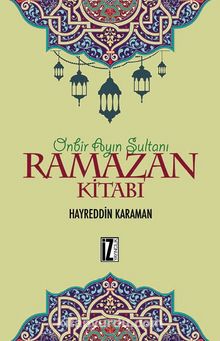 Ramazan Kitabı - Prof. Dr. Hayreddin Karaman