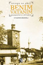 Struga ve Ohri Benim Vatanım & Yaşayanların Dilinden