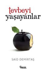 Tevbeyi Yaşayanlar