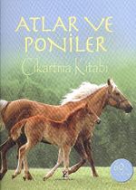 Atlar ve Poniler & Çıkartma Kitabı