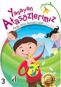 Yaşayan Atasözlerimiz -3 & Parayı Veren Düdüğü Çalar