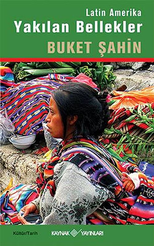 Yakılan Bellekler & Latin Amerika