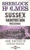 Sussex Vampiri'nin Macerası / Sherlock Holmes