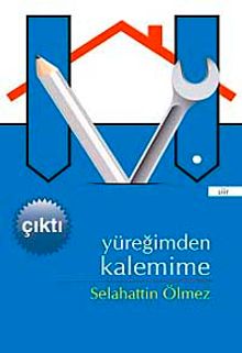 Yüreğimden Kalemime