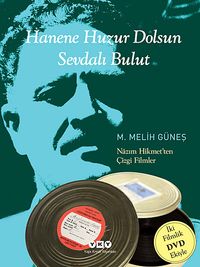 Hanene Huzur Dolsun Sevdalı Bulut & Nazım Hikmet'ten Çizgi Filmler (2 DVD)