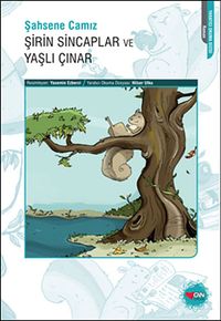 Şirin Sincaplar ve Yaşlı Çınar