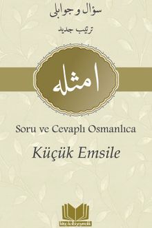 Soru ve Cevaplı Osmanlıca Küçük Emsile