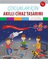 &Ccedil;ocuklar İ&ccedil;in Akıllı Cihaz Tasarımı