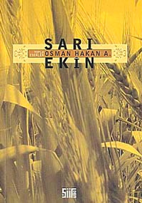 Sarı Ekin (Toplu Şiirler)