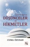 G&uuml;zel Bir Hayat İ&ccedil;in D&uuml;ş&uuml;nceler ve Hikmetler