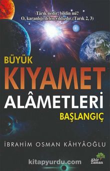 Büyük Kıyamet Alametleri & Başlangıç - İbrahim Osman  Kahyaoğlu