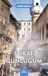 İtikaf G&uuml;nl&uuml;ğ&uuml;m