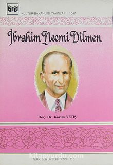 İbrahim Necmi Dilmen (2-D-15) - Kazım Yetiş