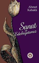 Sanat ve Edebiyatımız