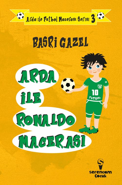 Arda ile Ronaldo Macerası