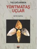 Yontmataş Uçlar