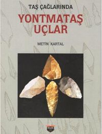 Yontmataş Uçlar