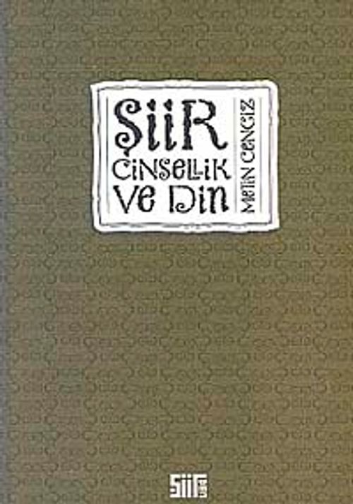 Şiir Cinsellik ve Din