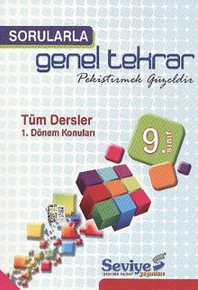 9. Sınıf Sorularla Genel Tekrar / Tüm Dersler-1 Dönem Konuları