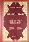 İslam Fıkhı Kelime Manalı Yeni Mülteka Tercümesi Cilt 4
