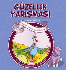 Güzellik Yarışması & Olduğu Gibi Görünme-Güzel Ahlak