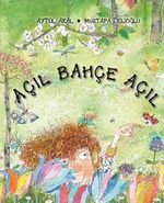 Açıl Bahçe Açıl