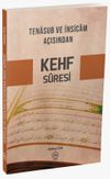 Tenasub ve İnsicam A&ccedil;ısından Kehf S&uuml;resi