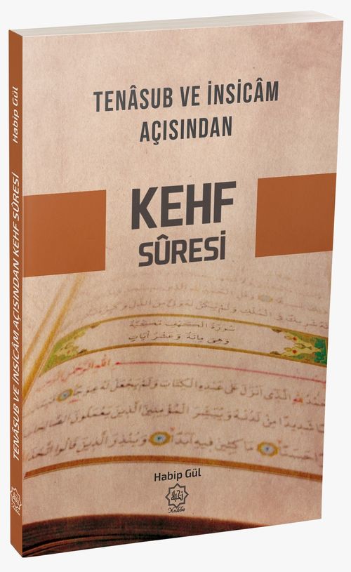 Tenasub ve İnsicam Açısından Kehf Süresi