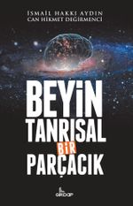 Beyin Tanrısal Bir Parçacık