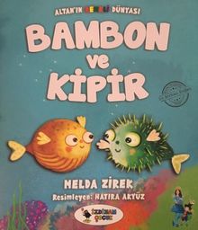 Bambon ve Kipir