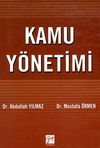 Kamu Y&ouml;netimi / Abdullah Yılmaz