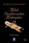 Allah Dostlarından Mektuplar