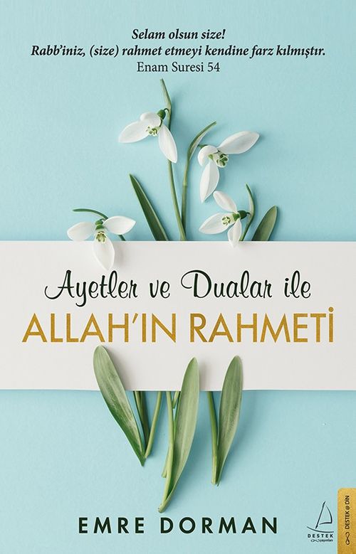 Ayetler ve Dualar ile Allah'ın Rahmeti