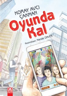 Oyunda Kal - Koray Avcı Çakman